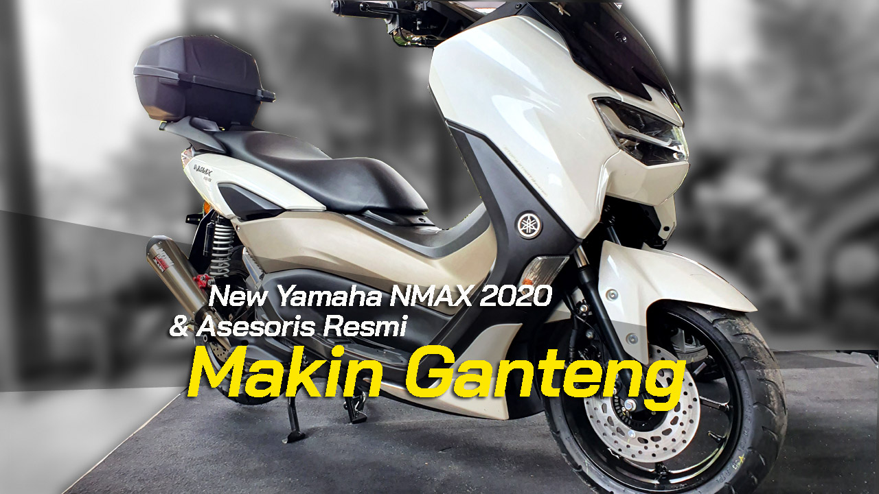 Variasi New Nmax 2020 Hitam. [ VLOG ] Yamaha New NMAX 155 MY 2020 dengan Aksesoris Original Resmi