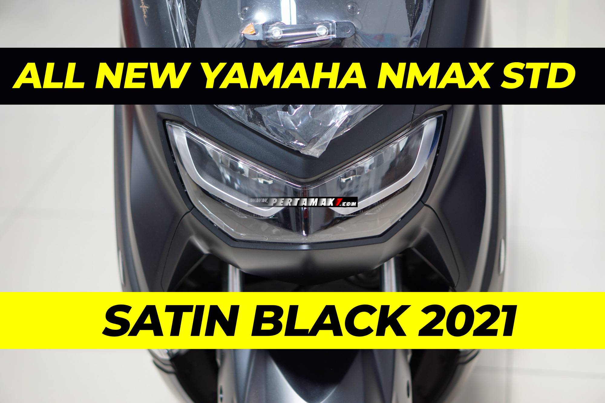 Perbedaan Nmax 2020 Dan 2021. All New Yamaha NMAX STD Matte Black 2021 Maxi Signature Hitam Satin