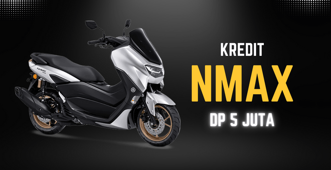 Nmax Dp 5 Juta. Kredit Motor NMAX DP 5 Juta. Tabel Simulasi Cicilan Per Bulan