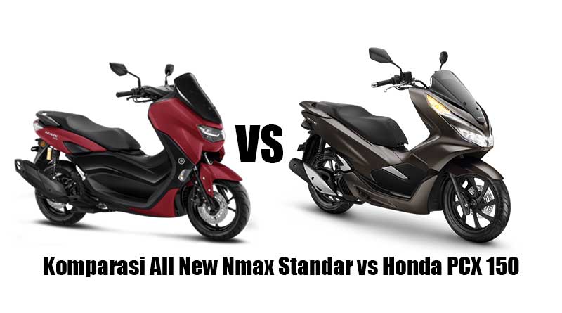 Nmax Abs Vs Click 150i. Komparasi All New Nmax Standar vs PCX 150, Siapa Layak Dibeli?